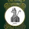 Worrisome Creatures: Poems by Kate Sweeney shows an old fashioned gilt outline framing a line drawing of a snake or a weasel wearing a suit and and hat and holding a cane across his shoulder.