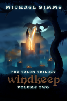Michael Simms The Talon Trilogy, Windkeep, Volume Two. The image shows a dark blue and black background with the sihlouette of a castle, fires burning on its turrets, being attached by an enormous fire-breathing dragon, also in sihlouette in front of a full moon.