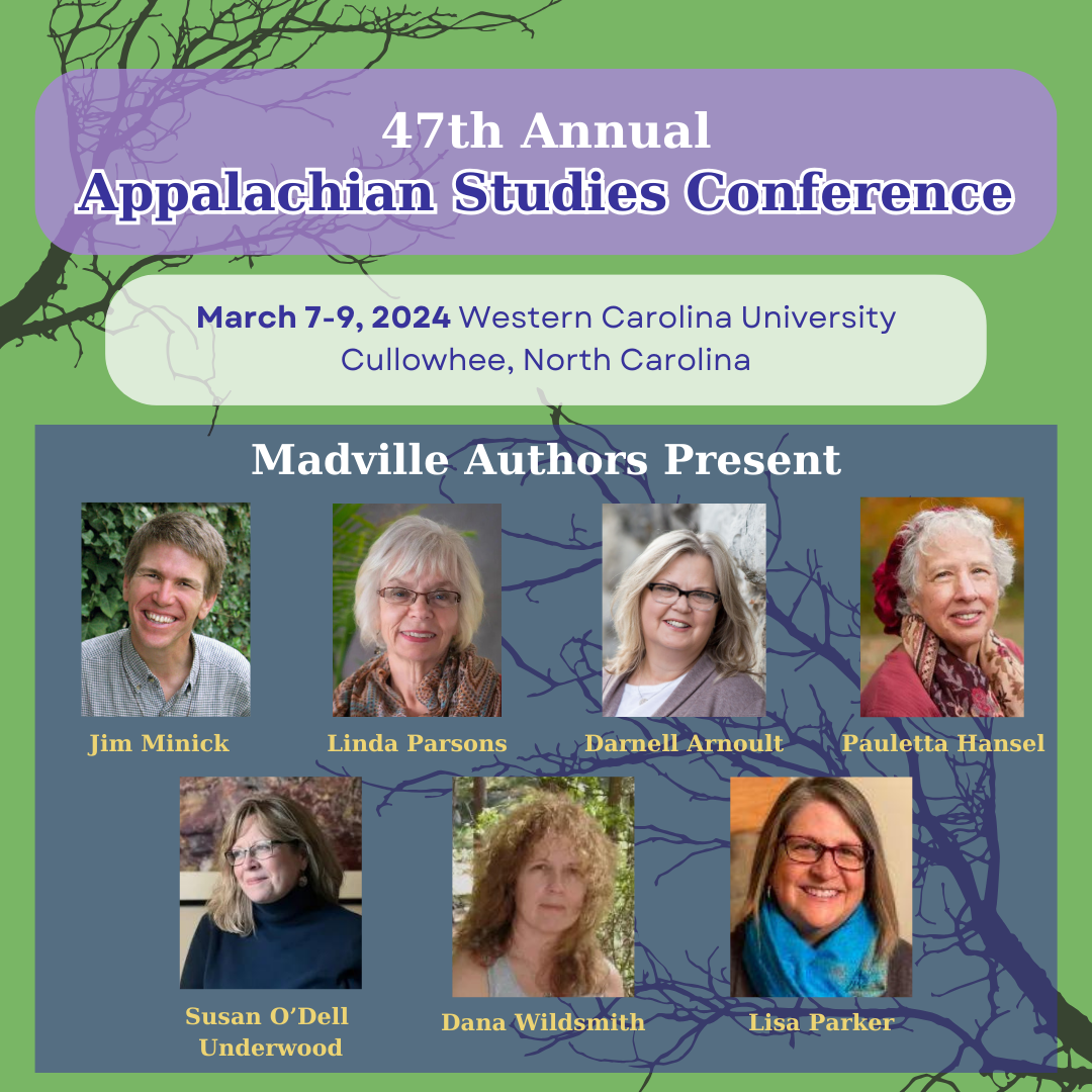 Our Instagram ad to promote the 7 Madville authors who attended the 47th annual Appalachian Studies Conference. They are pictured here in thumbnail, Jim Minick, Linda Parsons, Darnell Arnoult, Pauletta Hansel, Susan O'Dell Underwood, Dana Wildsmith, and Lisa J. Parker