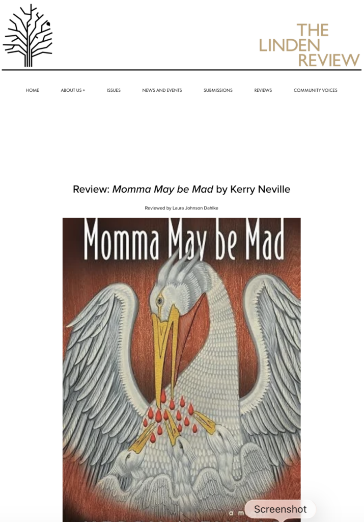 Screen capture from The Linden Review Review: Momma May be Mad by Kerry NevilleReviewed by Laura Johnson Dahlke