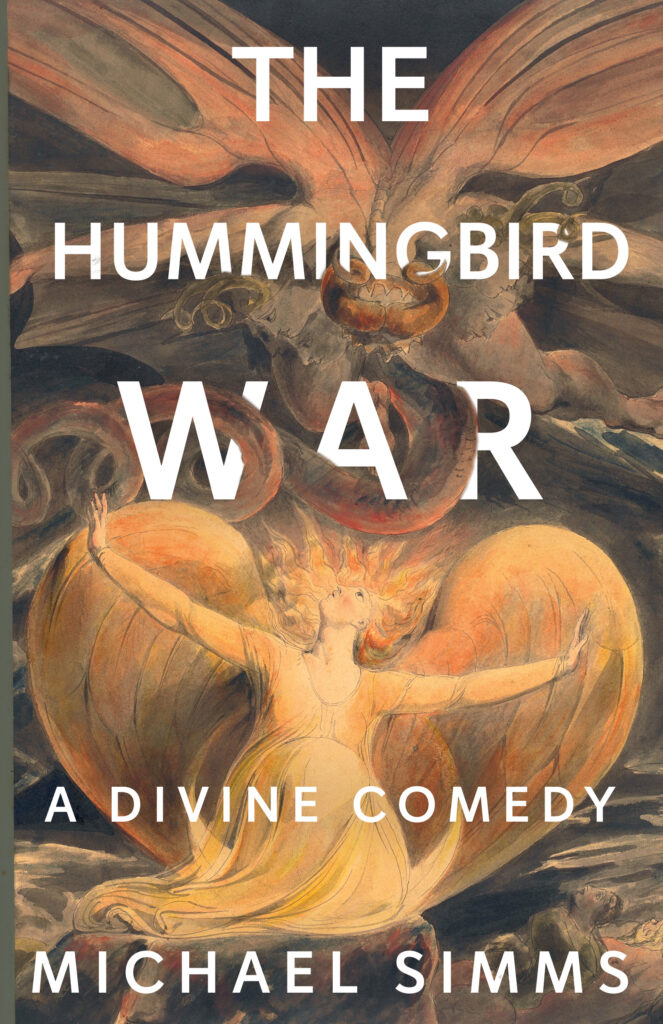 The Hummingbird War: A Divine Comedy by Michael Sims. White text is intermingled with the figure of William Blake's Red Dragon