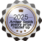 Silver Medallion that says 2025 Arthur Smith poetry prize runner up