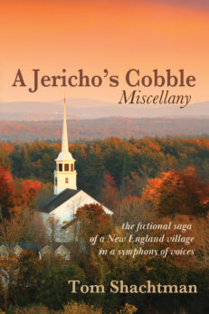 A Jericho's Cobble Miscellany by Tom Shachtman. In tones of peach shading to brown, a white steeple on a church stands above a forest of trees turning fall colors.